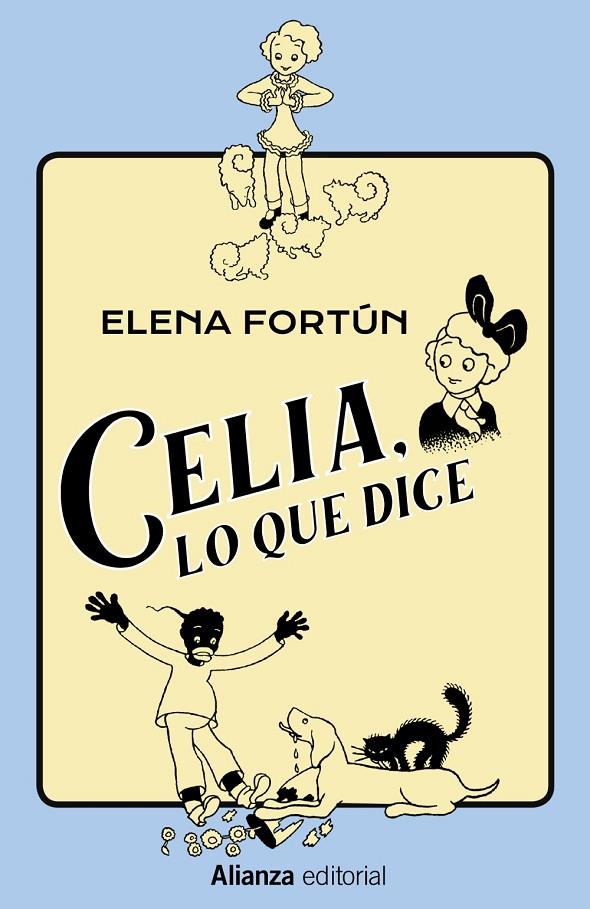 Celia, lo que dice | 9788491819875 | Fortún, Elena | Librería Castillón - Comprar libros online Aragón, Barbastro