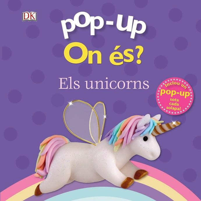 Pop-up. On és? Els unicorns | 9788499063263 | Lloyd, Clare | Librería Castillón - Comprar libros online Aragón, Barbastro