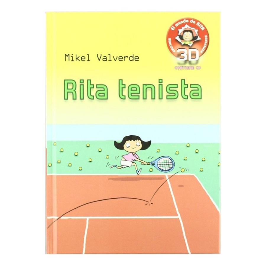 RITA TENISTA | 9788479429263 | VALVERDE, MIKEL | Librería Castillón - Comprar libros online Aragón, Barbastro