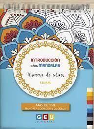 INTRODUCCIÓN A LOS MÁNDALAS. UNIVERSOS DE COLORES | 8436548139001 | Librería Castillón - Comprar libros online Aragón, Barbastro