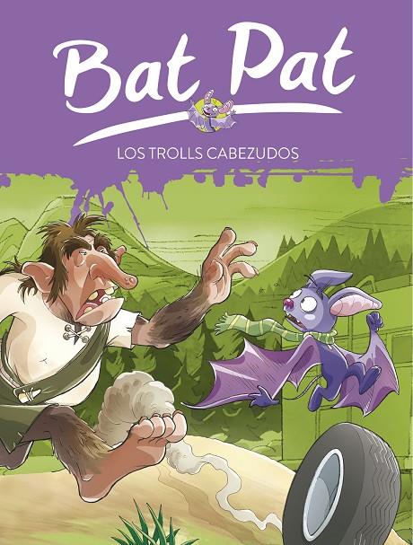 BAT PAT 9 : LOS TROLLS CABEZUDOS | 9788484415619 | DRAGO, MARCELLA | Librería Castillón - Comprar libros online Aragón, Barbastro