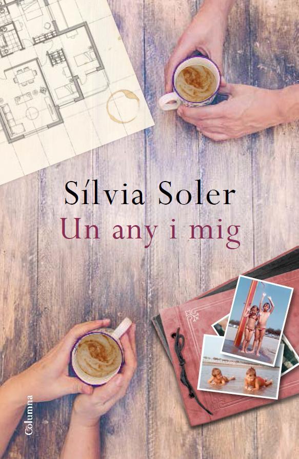 Un any i mig | 9788466419468 | Soler, Silvia | Librería Castillón - Comprar libros online Aragón, Barbastro