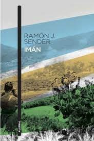 Imán | 9788423344055 | Sender, Ramón J. | Librería Castillón - Comprar libros online Aragón, Barbastro