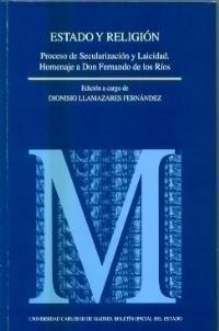 ESTADO Y RELIGION | 9788434012851 | LLAMZARES FERNANDEZ, DIONISIO (ED.) | Librería Castillón - Comprar libros online Aragón, Barbastro