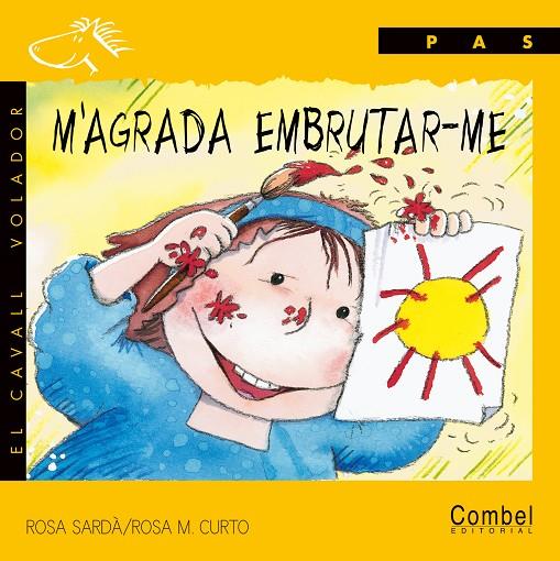 M'AGRADA EMBRUTAR-ME (PAS PAL) | 9788478645336 | SARDA, ROSA | Librería Castillón - Comprar libros online Aragón, Barbastro