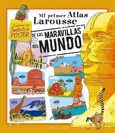 MI ATLAS LAROUSSE DE LAS MARAVILLAS DEL MUNDO | 9788480166133 | VARIOS AUTORES | Librería Castillón - Comprar libros online Aragón, Barbastro