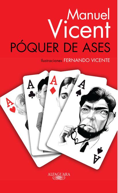 PÓQUER DE ASES | 9788420405292 | VICENT, MANUEL | Librería Castillón - Comprar libros online Aragón, Barbastro