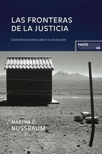 FRONTERAS DE LA JUSTICIA, LAS | 9788449319624 | NUSSBAUM, MARTHA C. | Librería Castillón - Comprar libros online Aragón, Barbastro