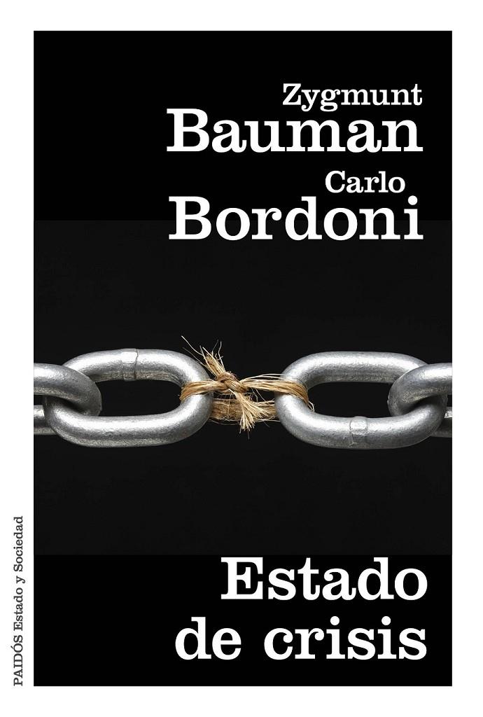 Estado de crisis | 9788449331824 | Bauman, Zygmunt; Bordoni, Carlo | Librería Castillón - Comprar libros online Aragón, Barbastro