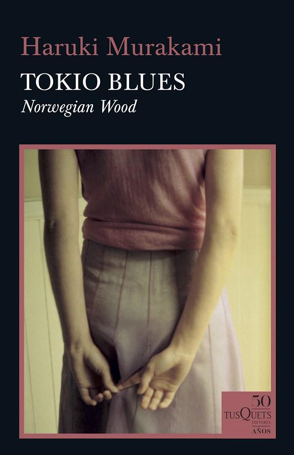 Tokio blues | 9788490667071 | Murakami, Haruki | Librería Castillón - Comprar libros online Aragón, Barbastro