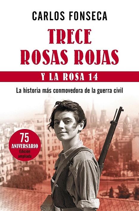 Trece Rosas Rojas y la Rosa catorce | 9788499984063 | Fonseca, Carlos | Librería Castillón - Comprar libros online Aragón, Barbastro