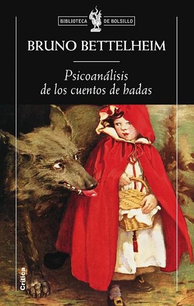 PSICOANÁLISIS DE LOS CUENTOS DE HADAS | 9788498920864 | BETTELHEIM, BRUNO | Librería Castillón - Comprar libros online Aragón, Barbastro