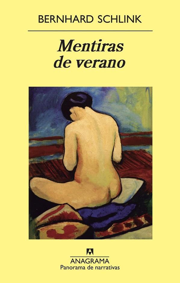 MENTIRAS DE VERANO | 9788433978356 | SCHLINK, BERNHARD | Librería Castillón - Comprar libros online Aragón, Barbastro