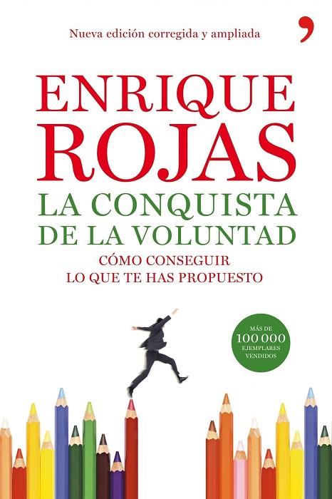 La conquista de la voluntad | 9788484608240 | Rojas, Enrique | Librería Castillón - Comprar libros online Aragón, Barbastro
