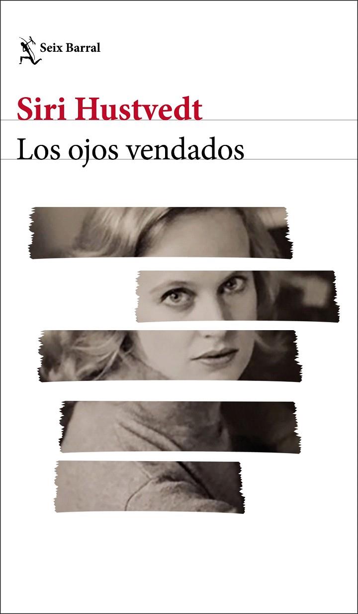 Los ojos vendados | 9788432233418 | Hustvedt, Siri | Librería Castillón - Comprar libros online Aragón, Barbastro