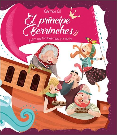 El príncipe Berrinches | 9788428556613 | Gil Martínez, Carmen | Librería Castillón - Comprar libros online Aragón, Barbastro