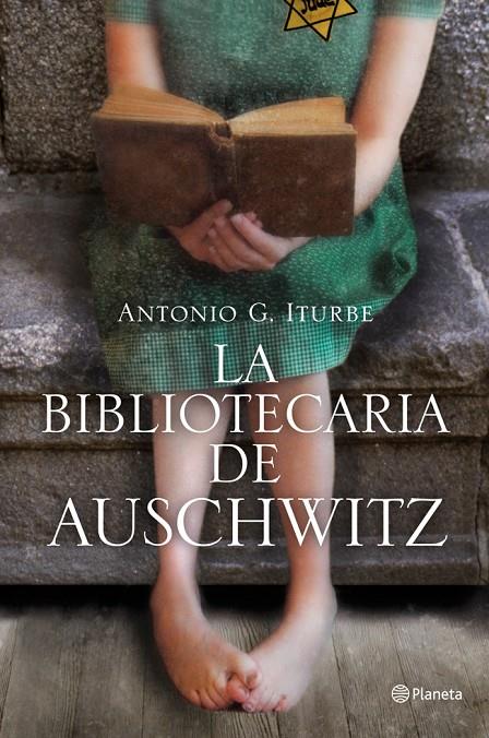 bibliotecaria de Auschwitz, La | 9788408009511 | ITURBE, ANTONIO G. | Librería Castillón - Comprar libros online Aragón, Barbastro