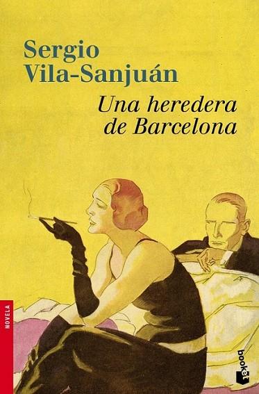 UNA HEREDERA DE BARCELONA - BOOKET | 9788423344208 | VILA-SANJUAN, SERGIO | Librería Castillón - Comprar libros online Aragón, Barbastro