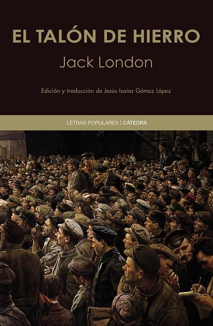 El talón de hierro | 9788437641461 | London, Jack | Librería Castillón - Comprar libros online Aragón, Barbastro