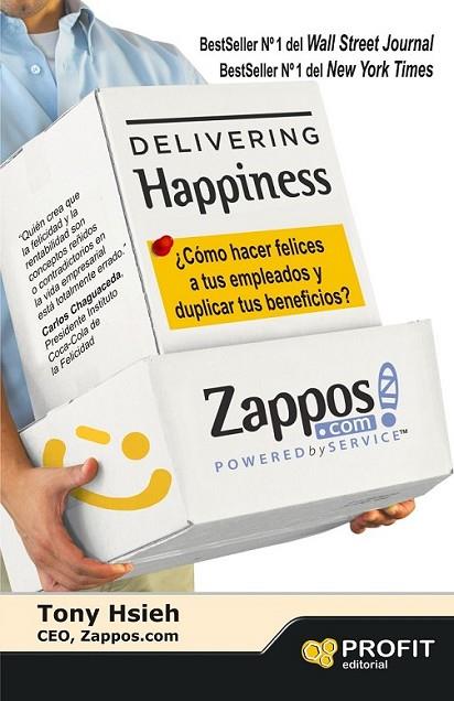 Delivering Happiness | 9788415505419 | Hsieh, Tony | Librería Castillón - Comprar libros online Aragón, Barbastro