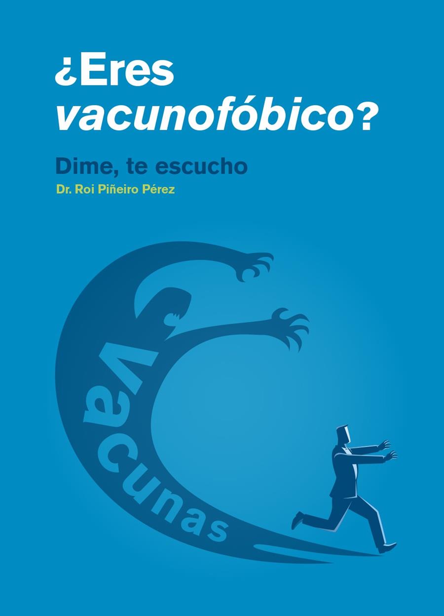 ¿Eres vacunofóbico? | 9788409039470 | Piñeiro Pérez, Roi | Librería Castillón - Comprar libros online Aragón, Barbastro