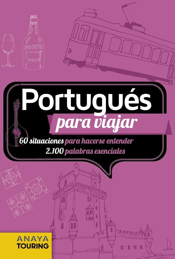 Portugués para viajar | 9788491584131 | Anaya Touring ; Brandao, Sergio | Librería Castillón - Comprar libros online Aragón, Barbastro