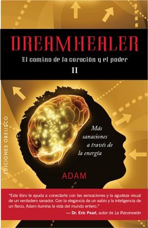 DREAMHEALER II | 9788497776509 | ADAM | Librería Castillón - Comprar libros online Aragón, Barbastro