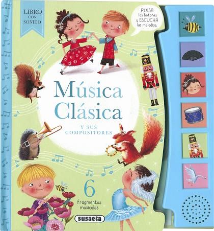 Música clásica | 9788467791358 | Ediciones, Susaeta | Librería Castillón - Comprar libros online Aragón, Barbastro