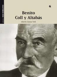 BENITO COLL Y ALTABÁS | 9788494433566 | GRACIA TRELL, ALBERTO | Librería Castillón - Comprar libros online Aragón, Barbastro
