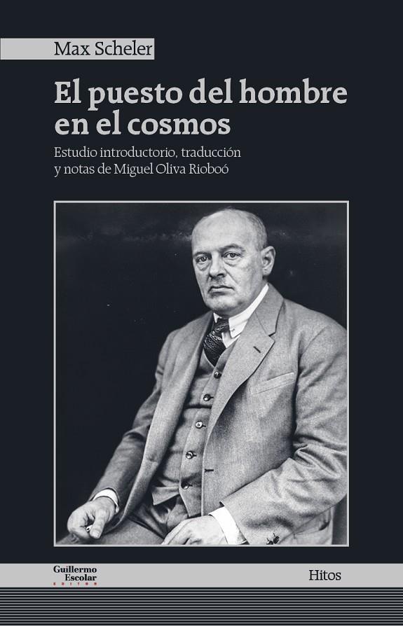 El puesto del hombre en el cosmos | 9788417134853 | Scheler, Max | Librería Castillón - Comprar libros online Aragón, Barbastro