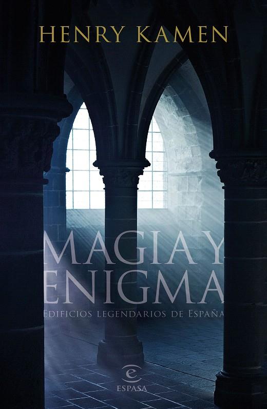 Magia y enigma | 9788467053821 | Kamen, Henry | Librería Castillón - Comprar libros online Aragón, Barbastro