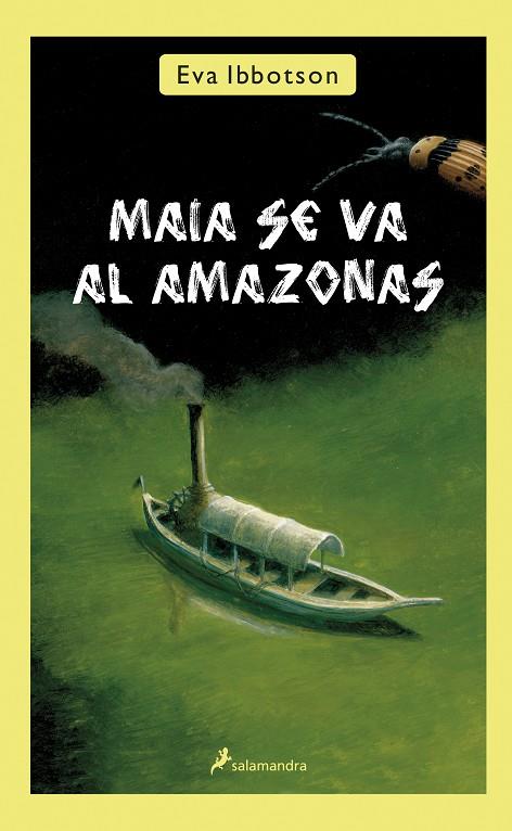 MAIA SE VA AL AMAZONAS | 9788498384116 | IBBOTSON, EVA | Librería Castillón - Comprar libros online Aragón, Barbastro