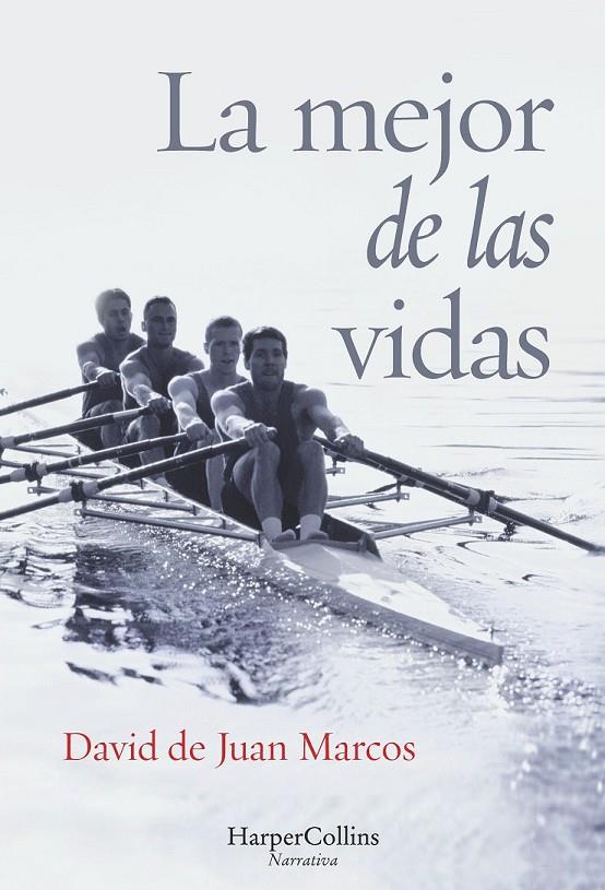 La mejor de las vidas | 9788416502417 | De Juan Marcos, David | Librería Castillón - Comprar libros online Aragón, Barbastro