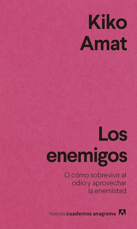 Los enemigos | 9788433916587 | Amat, Kiko | Librería Castillón - Comprar libros online Aragón, Barbastro