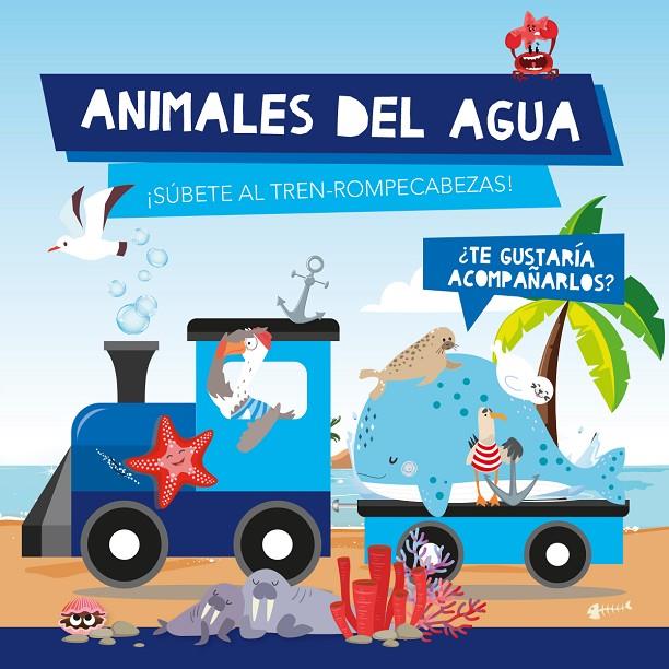ANIMALES DE AGUA ("TREN ROMPECABEZAS") | 9789463545242 | VV.AA. | Librería Castillón - Comprar libros online Aragón, Barbastro
