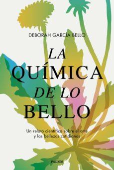 La química de lo bello | 9788449340598 | García Bello, Deborah | Librería Castillón - Comprar libros online Aragón, Barbastro