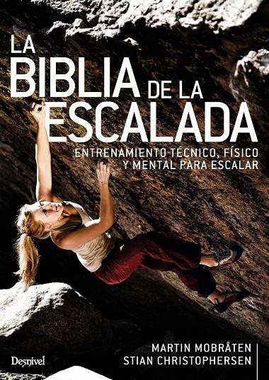 BIBLIA DE LA ESCALADA | 9788498295382 | MOBRATEN | Librería Castillón - Comprar libros online Aragón, Barbastro