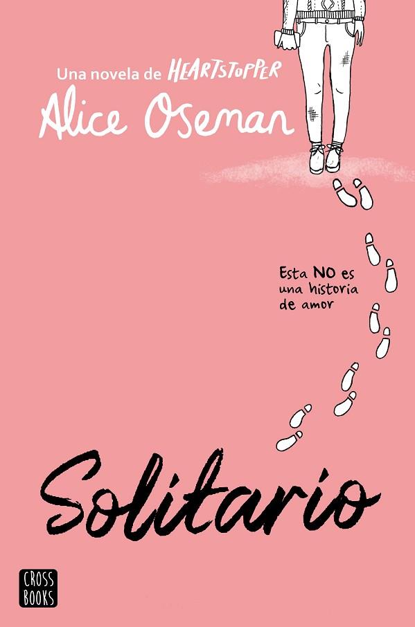Solitario | 9788408269854 | Oseman, Alice | Librería Castillón - Comprar libros online Aragón, Barbastro