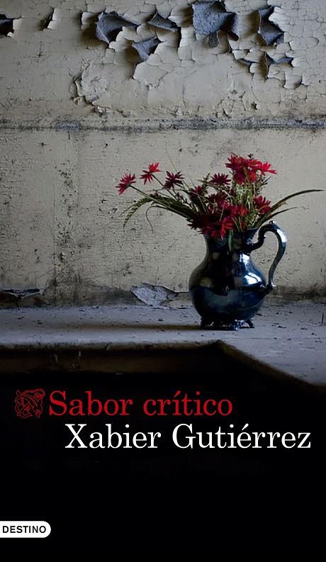 Sabor crítico | 9788423352975 | Gutiérrez, Xabier | Librería Castillón - Comprar libros online Aragón, Barbastro