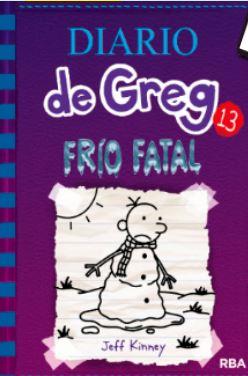 Frio fatal - Diario de Greg 13 | 9788427213128 | KINNEY, JEFF | Librería Castillón - Comprar libros online Aragón, Barbastro