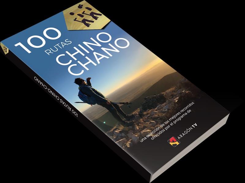 100 rutas Chino chano | 9788483214831 | ARAGON TV - PRAMES | Librería Castillón - Comprar libros online Aragón, Barbastro