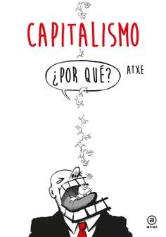 Capitalismo | 9788446047261 | Atxe | Librería Castillón - Comprar libros online Aragón, Barbastro