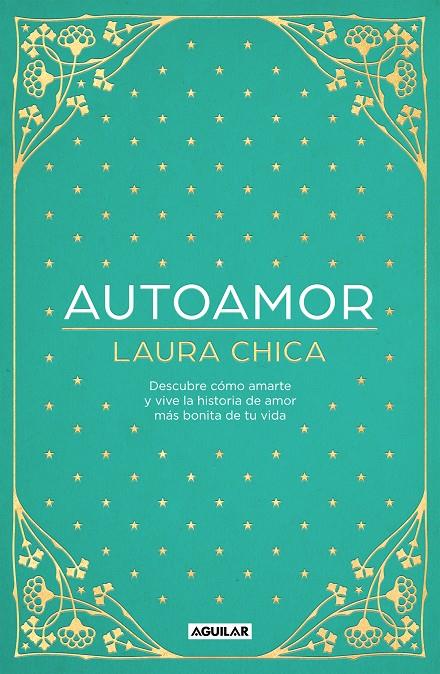 Autoamor | 9788403522299 | Chica, Laura | Librería Castillón - Comprar libros online Aragón, Barbastro
