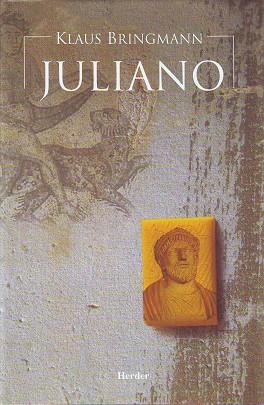 Juliano | 9788425424274 | Bringmann, Klaus | Librería Castillón - Comprar libros online Aragón, Barbastro
