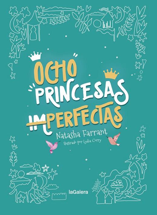 Ocho princesas (im)perfectas | 9788424668754 | Farrant, Natasha | Librería Castillón - Comprar libros online Aragón, Barbastro