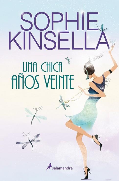 UNA CHICA AÑOS VEINTE | 9788498382846 | KINSELLA, SOPHIE | Librería Castillón - Comprar libros online Aragón, Barbastro