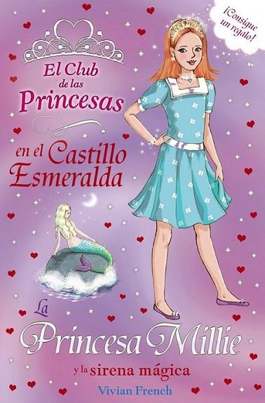 La Princesa Millie y la sirena mágica | 9788467840711 | French, Vivian | Librería Castillón - Comprar libros online Aragón, Barbastro