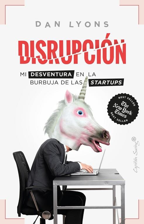 Disrupción | 9788412390315 | Lyons, Dan | Librería Castillón - Comprar libros online Aragón, Barbastro