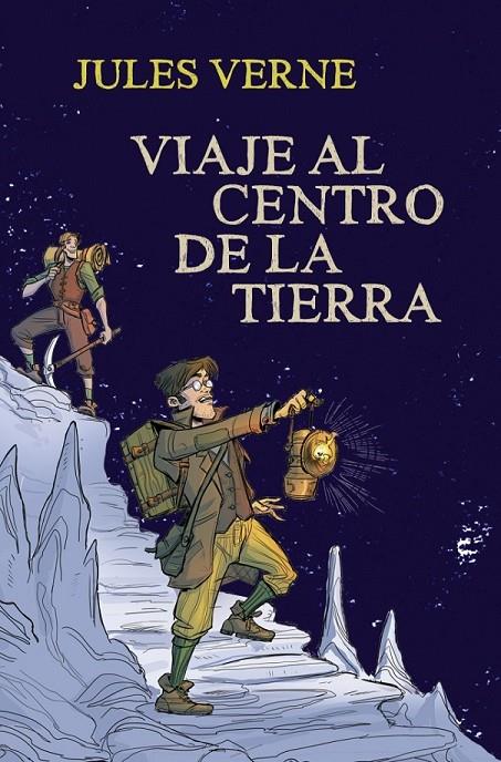 Viaje al centro de la Tierra | 9788490432969 | Julio Verne (Jules Verne) | Librería Castillón - Comprar libros online Aragón, Barbastro