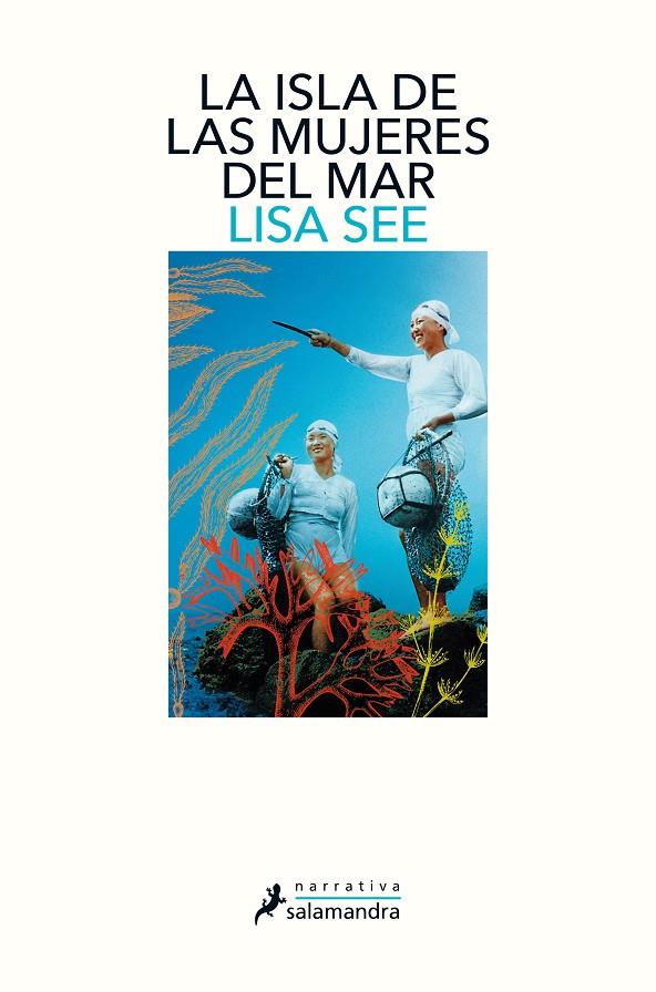 La isla de las mujeres del mar | 9788498389869 | See, Lisa | Librería Castillón - Comprar libros online Aragón, Barbastro